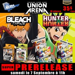 Union Arena SUPER Prerelease - Samedi 7 Septembre 11h